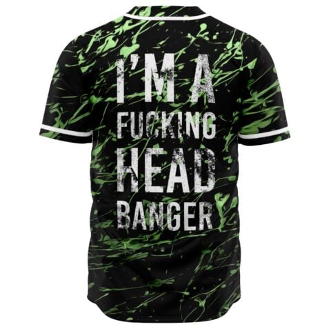 Back view showing I'm A Fucking Head Banger text on black and green splatter design