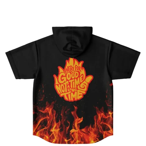 Flame-print back with “HERE FOR A GOOD TIME NOT A LONG TIME” hooded jersey